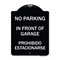 Signmission In Front of Garage Prohibido Estacionarse Heavy-Gauge Aluminum Sign, 24" x 18", BW-1824-23895 A-DES-BW-1824-23895 - alternate 1